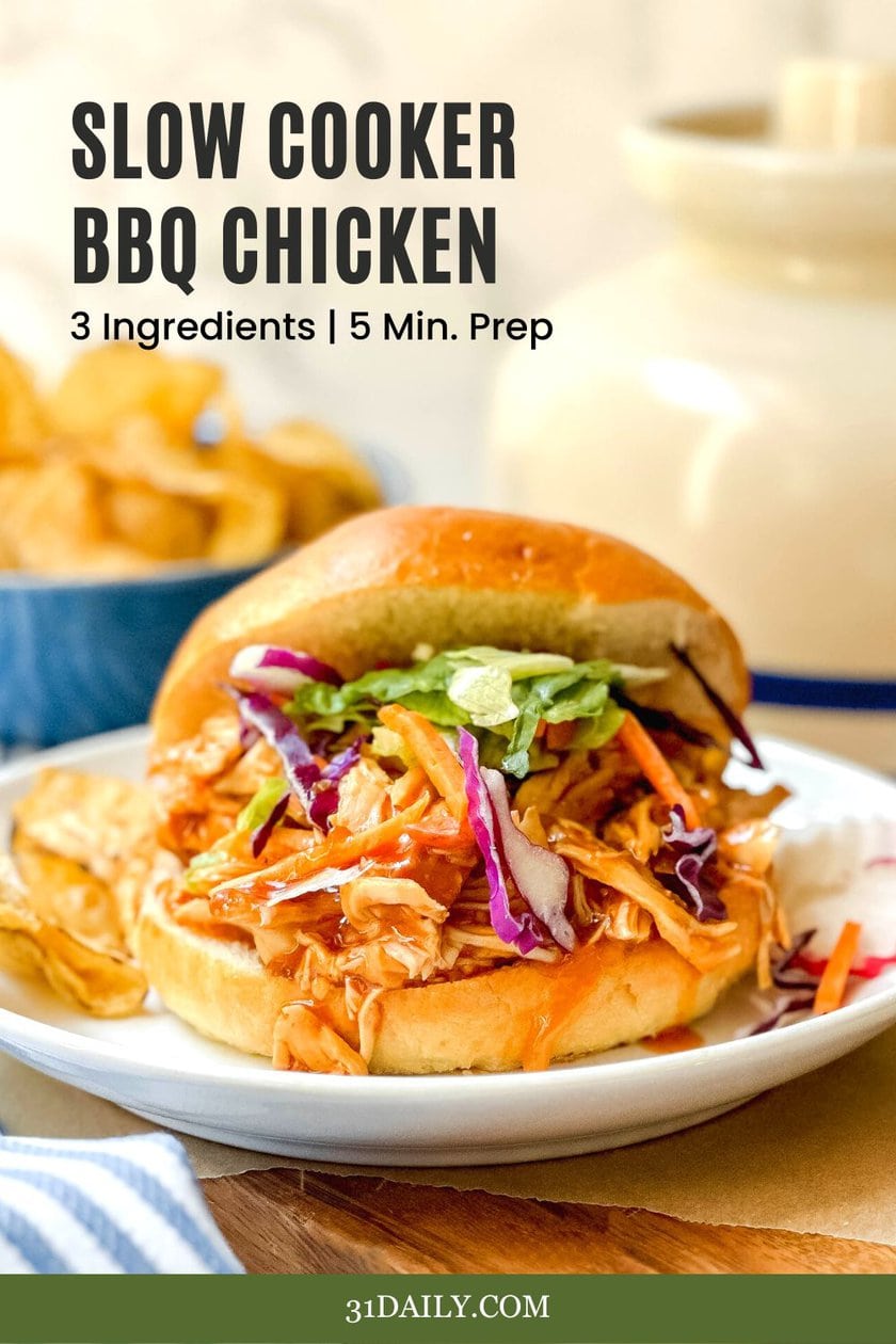 Easy Slow Cooker BBQ Chicken (3 Ingredients, 5 Minutes Prep) - 31 Daily