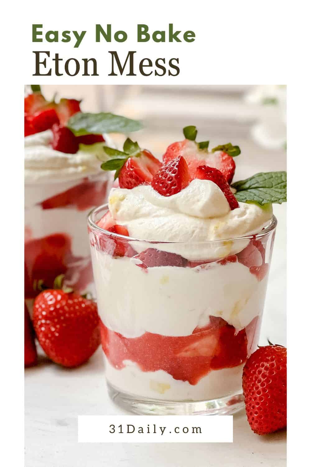 Easy Eton Mess Recipe - 31 Daily